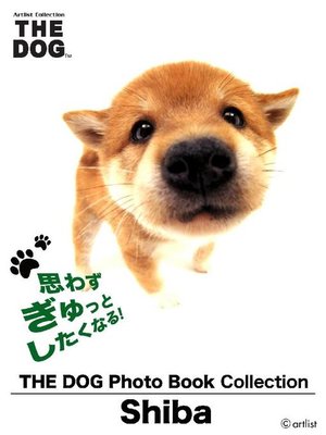 cover image of THE DOG Photo Book Collection Shiba